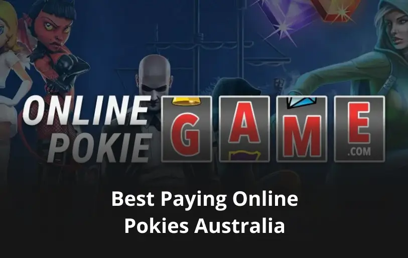 Paying Online Pokies Australia